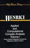Henrici P.  Applied and computational complex analysis. Volume 1. Power Series - Integration - Conformal Mapping - Location of Zeros