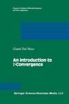 Dal Maso G.  An introduction to Gamma-convergence