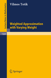 Totik .  Weighted approximation with varying weight