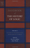 Gabbay D.M. (Ed), Woods J.H. (Ed)  Rise of Modern Logic: from Leibniz to Frege (Handbook of the History of Logic, Vol. 3)