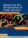 Pidd M.  Measuring the performance of public services: principles and practice