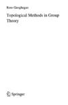 Geoghegan R.  Topological Methods in Group Theory