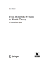Tartar L.  From Hyperbolic Systems to Kinetic Theory: A Personalized Quest (Lecture Notes of the Unione Matematica Italiana)