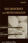 Mine Y.  Egg Bioscience and Biotechnology