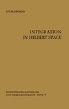 Skorohod A.V.  Integration in Hilbert space