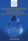 Reid D.  Water Properties in Food, Health, Pharmaceutical and Biological Systems: ISOPOW 10