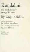 Krishna G.  Kundalini. The Evolutionary Energy in Man