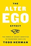Todd Herman  The Alter Ego Effect