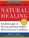 Nick Tate  HEALTH RADAR'S ENCYCLOPEDIA OF NATURAL HEALING