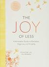 Amy Newmark  The Joy of Less