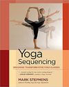 Mark Stephens  Yoga Sequencing