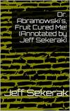 Sekerak J.  Dr. Abramowski's, Fruit Cured Me!
