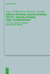 Harland P.A  Greco-Roman Associations: Texts, Translations and Commentary. II. North Coast of the Black Sea, Asia Minor.