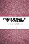 You Shuxiang  Prosodic Phonology of the Fuzhou Dialect