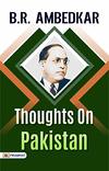 Ambedkar B.R.  Thoughts On Pakistan