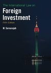 M. Sornarajah  The International Law on Foreign Investment