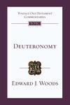 Edward J. Woods  Deuteronomy: An Introduction and Commentary