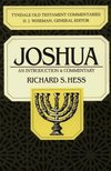 Richard S. Hess  Joshua: An Introduction and Commentary