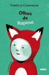 Fabr&#237;cio Carpinejar  Olhos de raposa