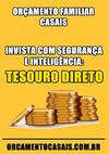Ribeiro H.  Invista com Seguran&#231;a e Intelig&#234;ncia: Tesouro Direto