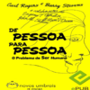 Carl Rogers, Barry Stevens  De Pessoa para Pessoa - O Problema de Ser Humano