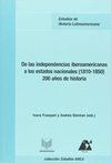 Miguel I.F., Sleiman A.  De las independencias iberoamericanas a los estados nacionales (1810-1850): 200 a&#241;os de historia