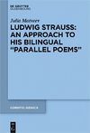 Matveev J.  Ludwig Strauss: An Approach to His Bilingual "Parallel Poems"