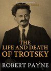 Payne R.  The Life and Death of Trotsky