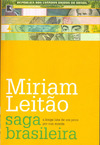 Leit&#227;o M.  Saga brasileira