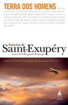 Antoine de Saint-Exup&#233;ry  Terra dos Homens
