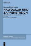 K&#252;hne J., Schl&#246;r j., Mittelmann H.  Hawdoloh und Zapfenstreich