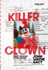 Terry Sullivan  Killer Clown Profile: Retrato de um Assassino