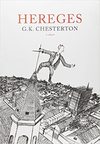 Chesterton G.K.  Hereges