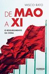 Rato V.  De Mao a Xi: O ressurgimento da China