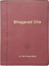 Parthasarathy A.  Bhagavad Gita