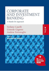 Caselli S., Tortoroglio A., Gigante G.  Corporate and Investment Banking: A Hands-On Approach