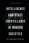 Lemieux F.  Intelligence and State Surveillance in Modern Societies: An International Perspective