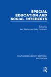 Barton L. (ed.), Tomlinson S. (ed.)  Special Education and Social Interests