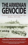 Gust W. (ed.)  The Armenian Genocide: Evidence from the German Foreign Office Archives, 1915-1916