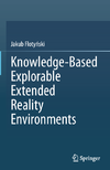 Floty&#324;ski J.  Knowledge-Based Explorable Extended Reality Environments