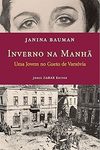 Bauman J.  Inverno na Manh&#227;. Uma jovem no gueto de Vars&#243;via