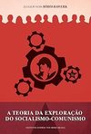 Bohm-Bawerk E.V.  A teoria da explora&#231;&#227;o do socialismo comunismo