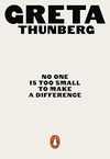 Thunberg G.  No One Is Too Small to Make a Difference