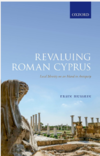 Hussein E.  Revaluing Roman Cyprus