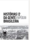 Del Priore M.  Hist&#243;rias da gente brasileira Imp&#233;rio