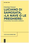 Tomassi G.  Luciano di Samosata, La nave o Le preghiere