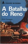 Thompson R.W.  A batalha do Reno