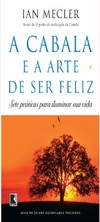 Mecler I.  A cabala e a arte de ser feliz