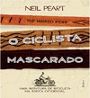 Peart N.  O ciclista mascarado