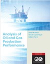 Poston S.W., Laprea-Bigott M., Poe Jr.B.D.  Analysis of Oil and Gas Production